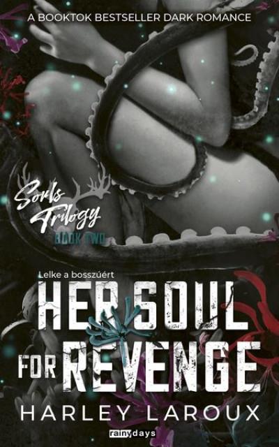 Her Soul for Revenge - Lelke a bosszúért - Éldekorált kiadás