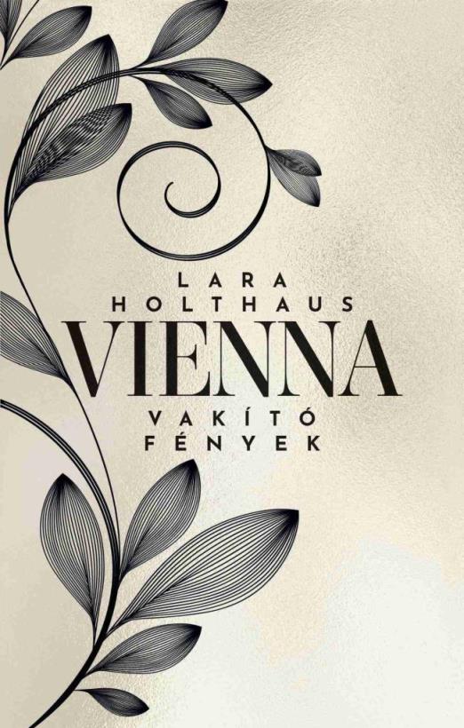 Vienna - Vakító fények - Éldekorált kiadás