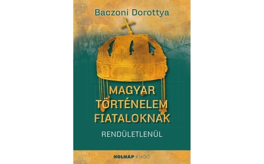 Magyar történelem fiataloknak