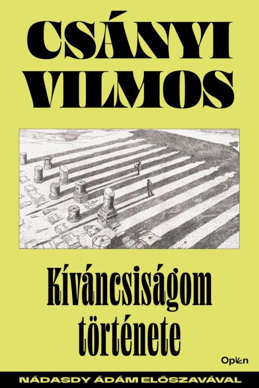 Kiváncsiságom története