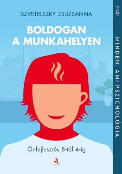 Boldogan a munkahelyen