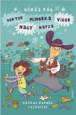 Doktor Minorka Vidor nagy napja