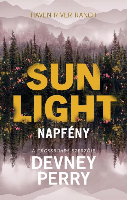 Sunlight – Napfény - Éldekorált kiadás