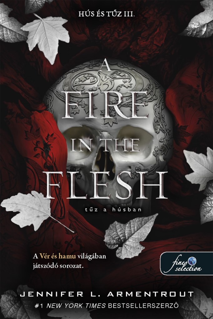 A Fire in the Flesh – Tűz a húsban (Hús és tűz 3.)