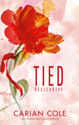 Tied – Összekötve - Éldekorált kiadás