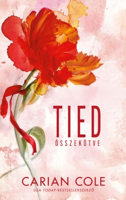 Tied – Összekötve - Éldekorált kiadás