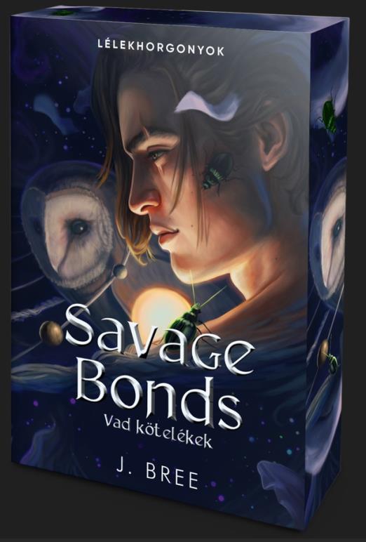 Savage Bonds – Vad kötelékek - Éldekorált kiadás