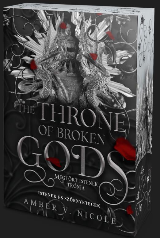 The Throne of Broken Gods – Megtört istenek trónja - Éldekorált kiadás