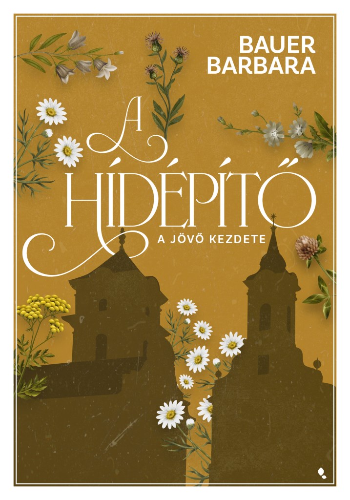 A hídépítő 1. - Éldekorált kiadás