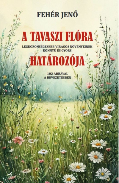 A tavaszi flóra határozója