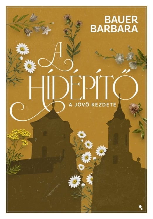 A hídépítő 1. - Éldekorált kiadás