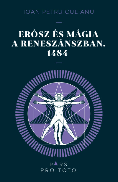 Erósz és a mágia a reneszánszban. 1484