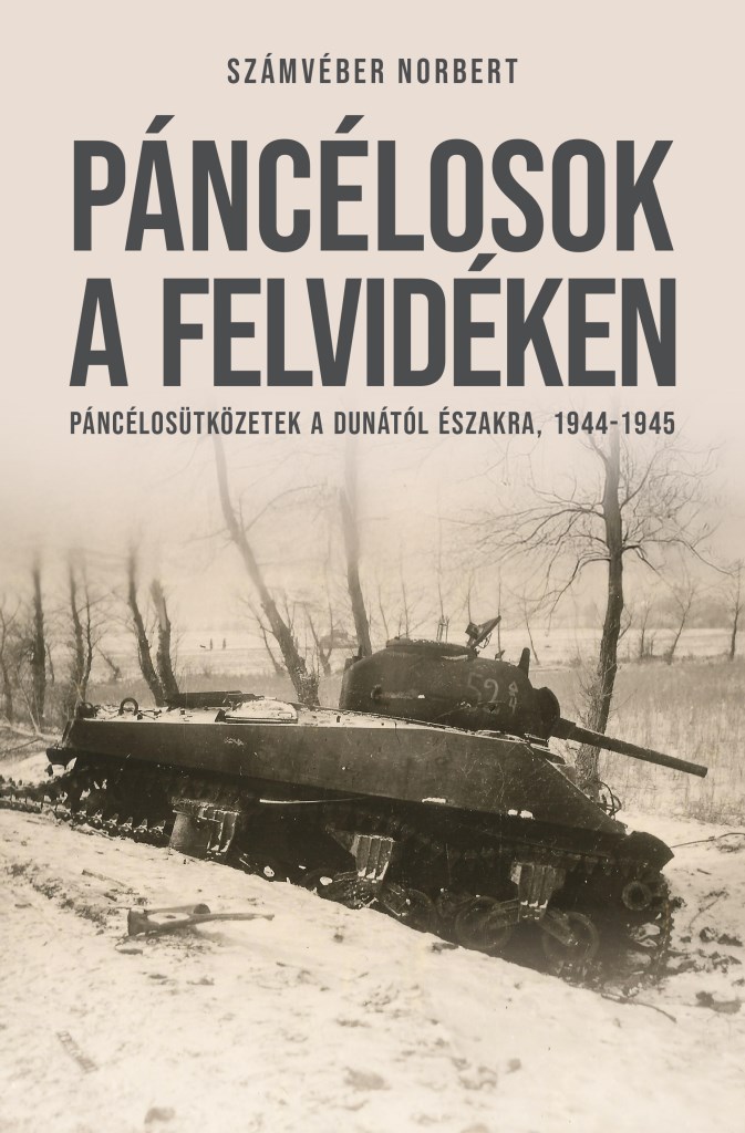 Páncélosok a Felvidéken