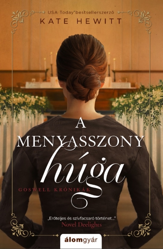 A menyasszony húga - Goswell krónikák 3.