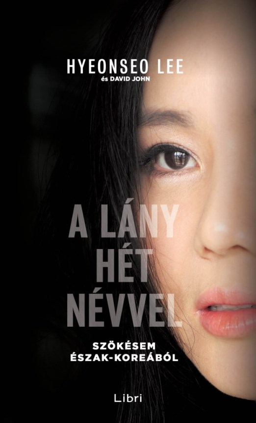 A lány hét névvel