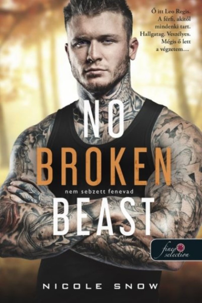 No Broken Beast - Nem sebzett fenevad (Heart’s Edge hősei 3.)