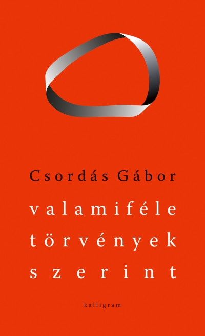 Valamiféle törvények szerint - Válogatott versek