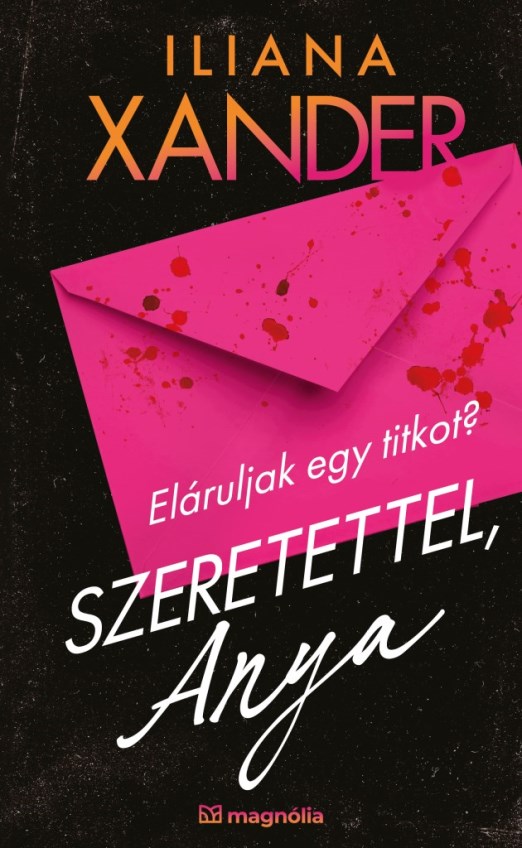 Szeretettel, Anya