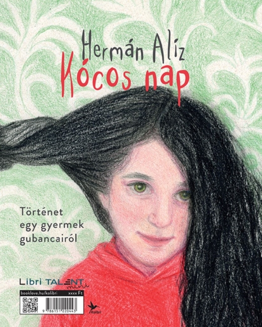 Kócos nap: Történet egy gyermek és egy anya gubancairól