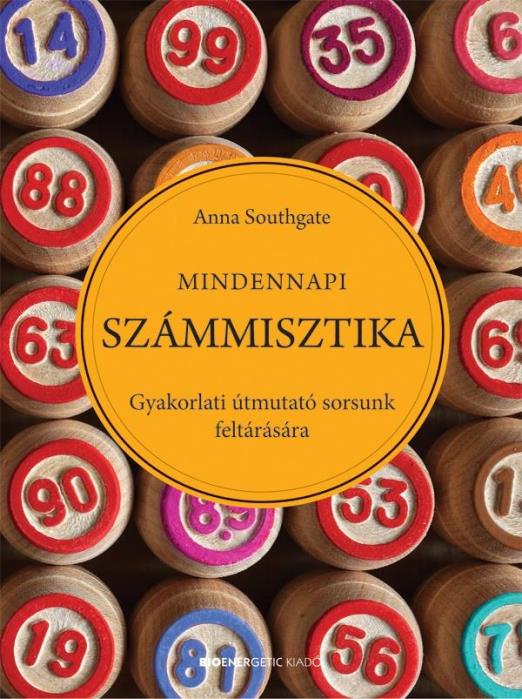 Mindennapi Számmisztika