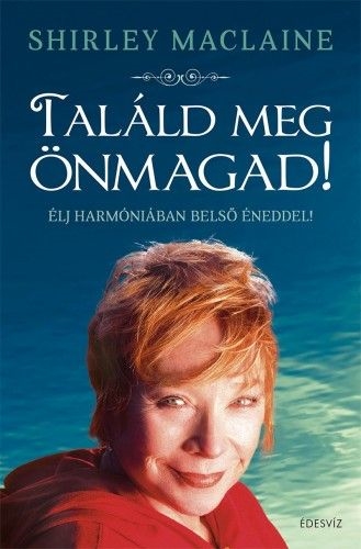 Találd Meg Önmagad!
