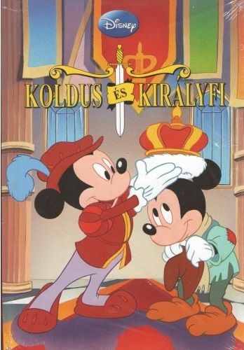 Disney - Koldus és királyfi - Hangoskönyv