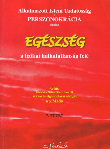 Egészség - Perszonokrácia kötetek 7.