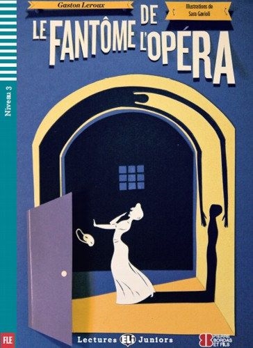 Le Fantôme de l"Opéra + CD