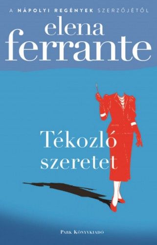 Tékozló szeretet