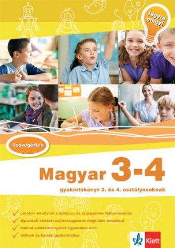 Magyar 3-4 - Gyakorlókönyv 3. és 4. osztályosoknak - Jegyre megy!