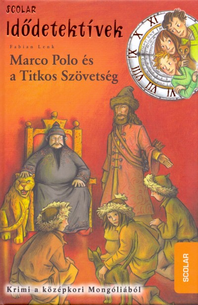 Marco Polo és a Titkos Szövetség