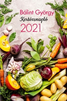 Kertésznapló 2021