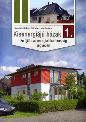 Kisenergiájú házak (1. kötet)