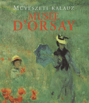 Musée D"orsay - Művéseti kalaz