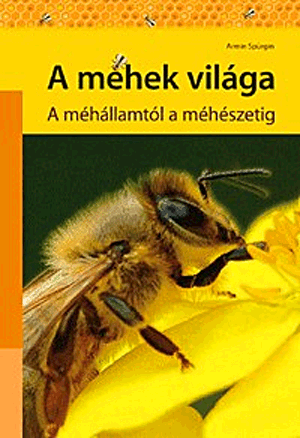 A méhek világa