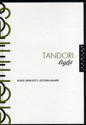 Tandori Light / Elérintés