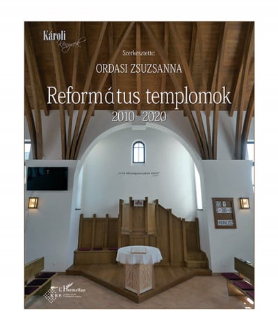 Református templomok 2010-2020