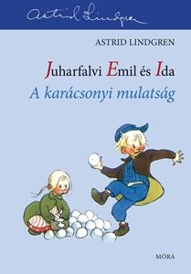 Juharfalvi Emil és Ida - A karácsonyi mulatság