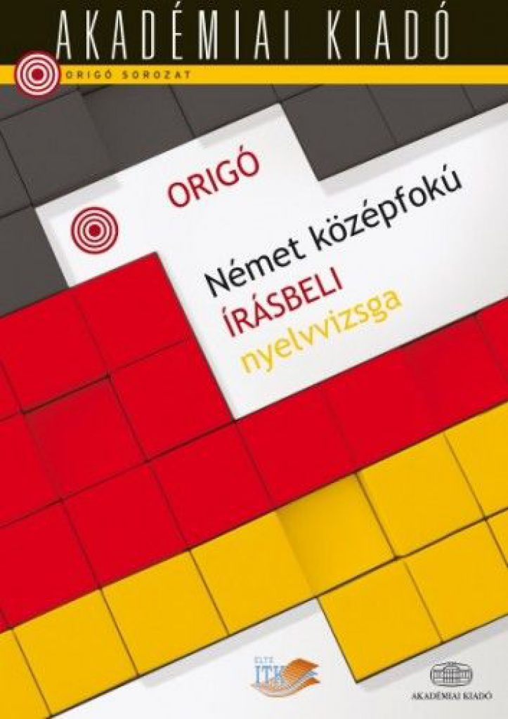 Origó - Német középfokú írásbeli nyelvvizsga