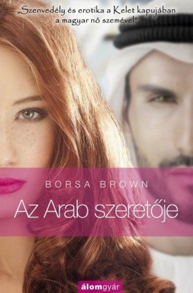 Az Arab szeretője (Arab 2.)