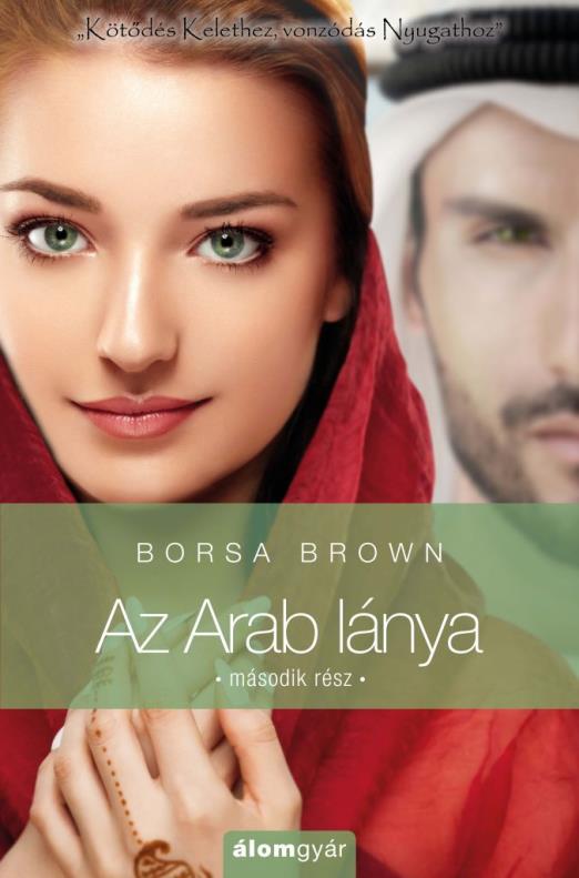 Az Arab lánya – második rész (Arab 4.)