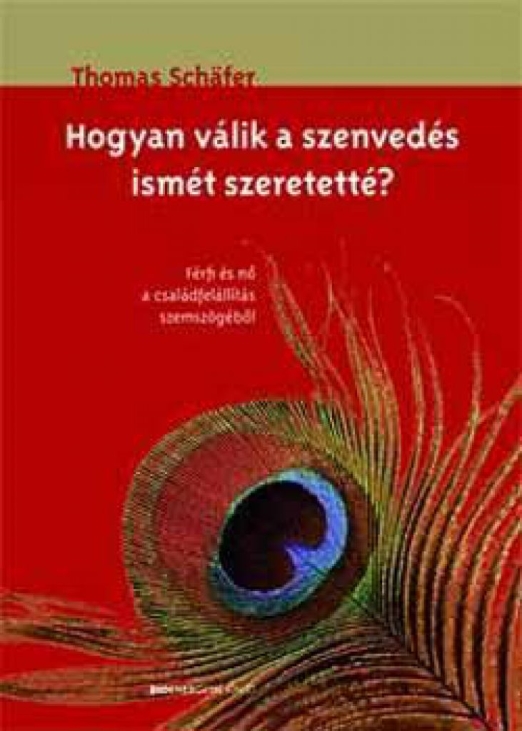 Hogyan válik a szenvedés ismét szeretetté?