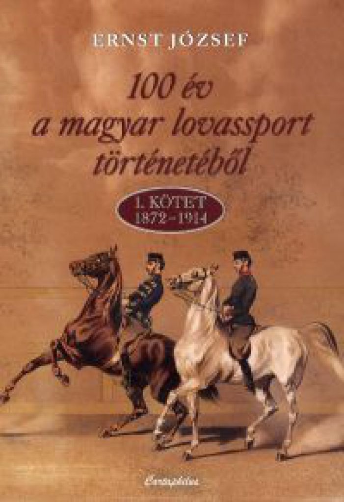 100 év a magyar lovassport történetéből