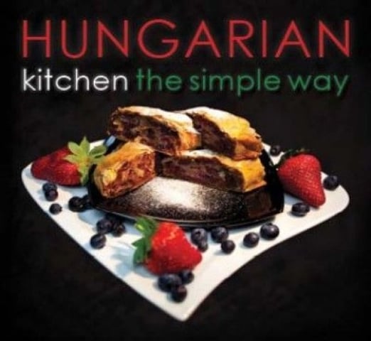 Hungarian Kitchen the Simple Way