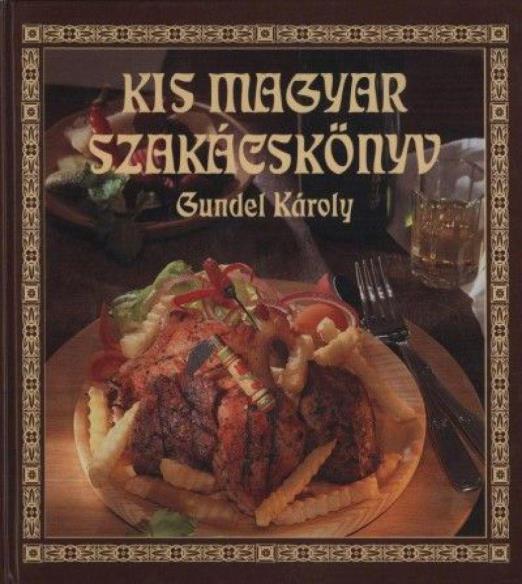 Hungary kis könyv+ gundel szakácskönyv