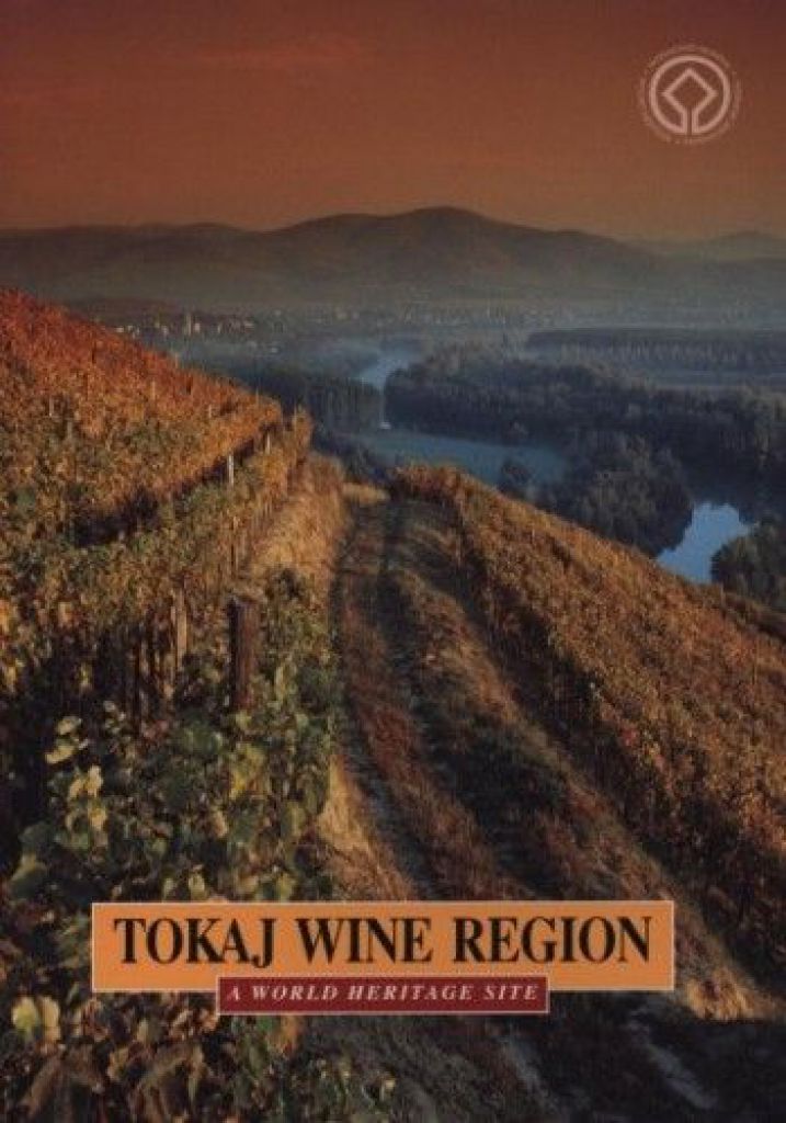 Tokaj wine region - a world heritage site