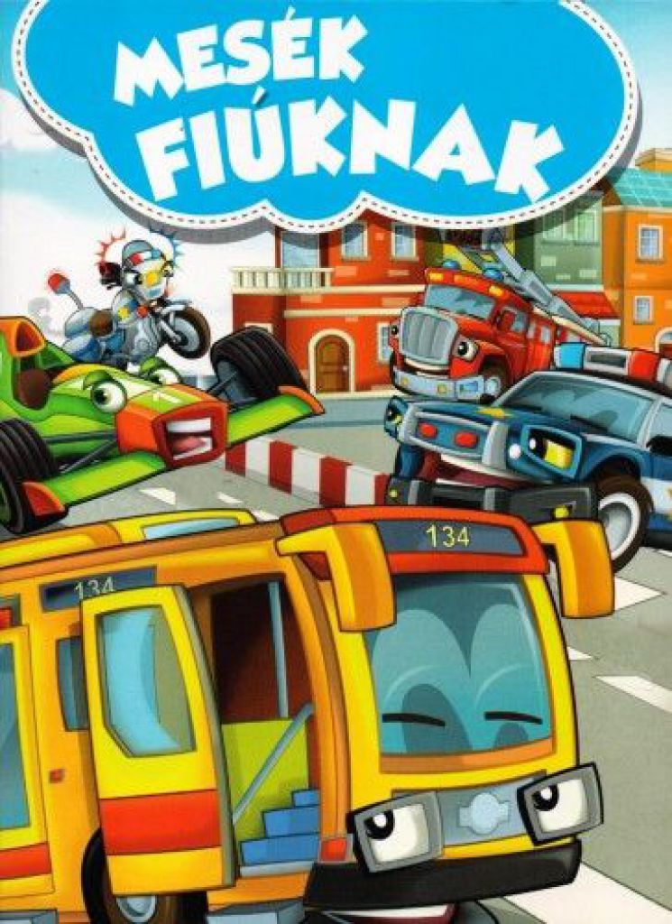 Mesék fiúknak