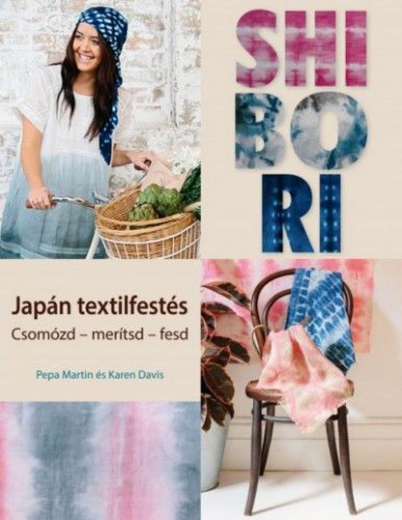 Shibori - japán textilfestés