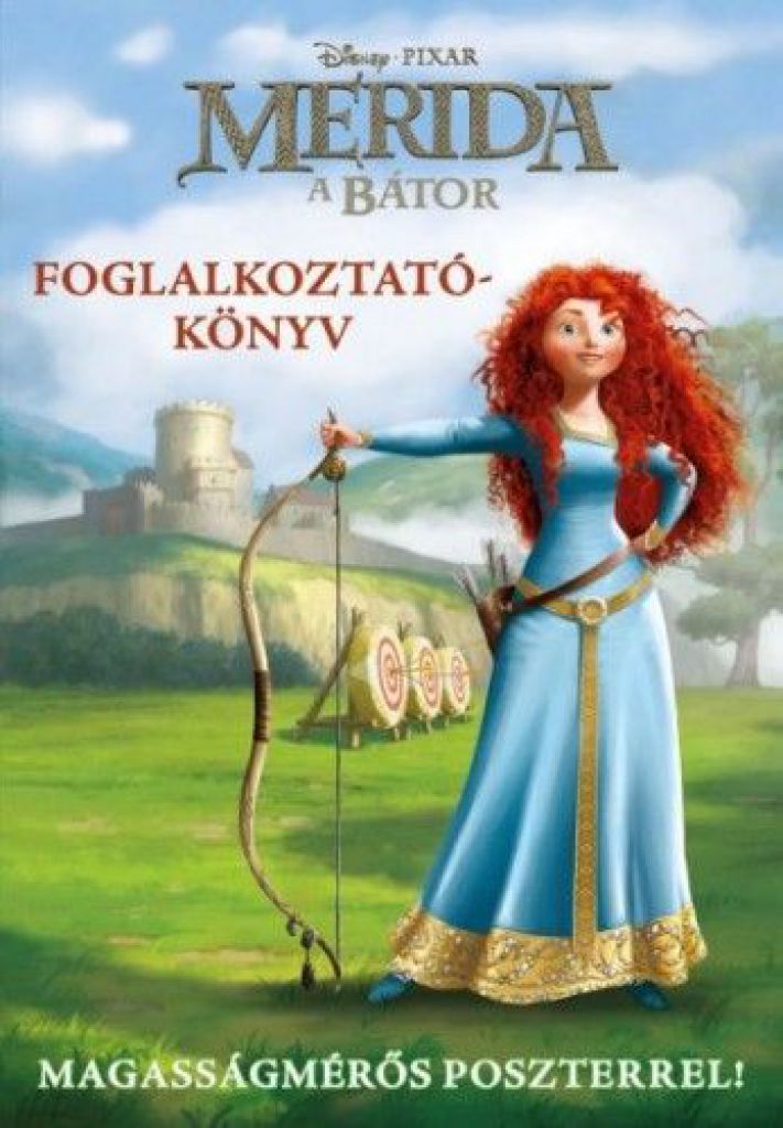 Disney Pixar - Merida, a bátor foglalkoztatókönyv