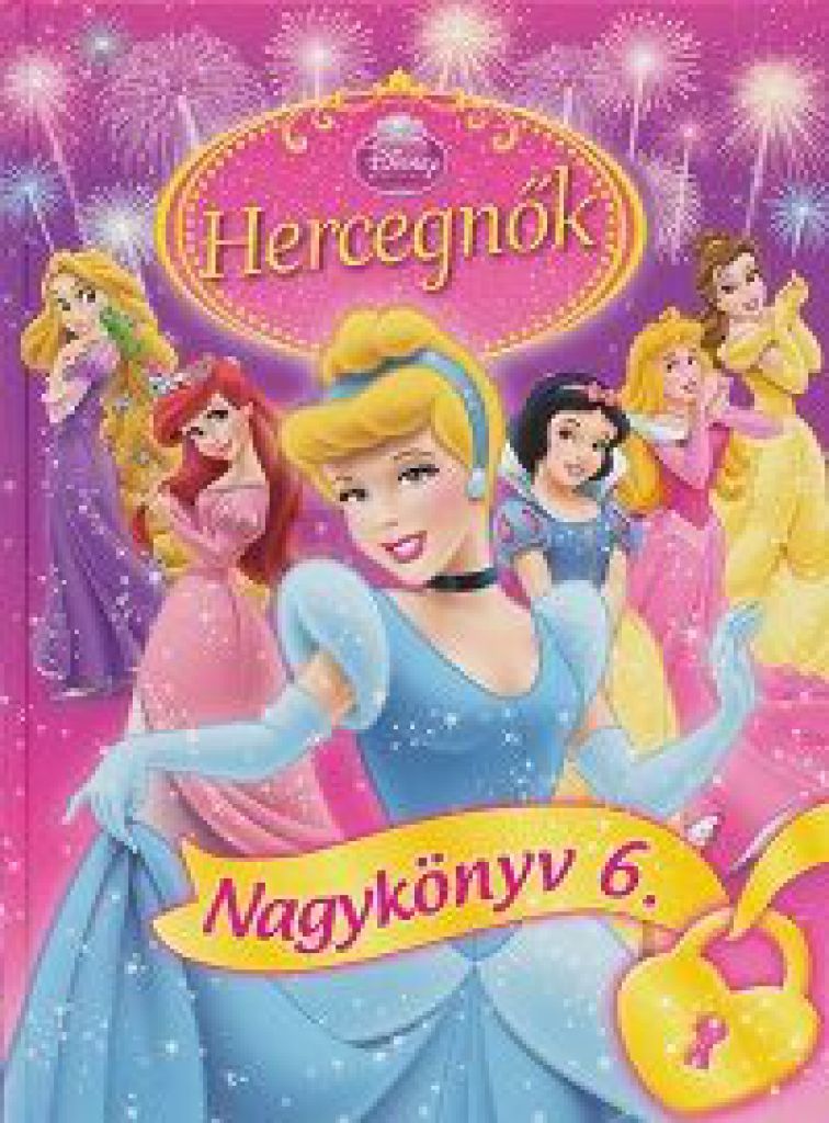 Hercegnők Nagykönyve 6. - Disney Hercegnők